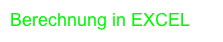 Berechnung in EXCEL